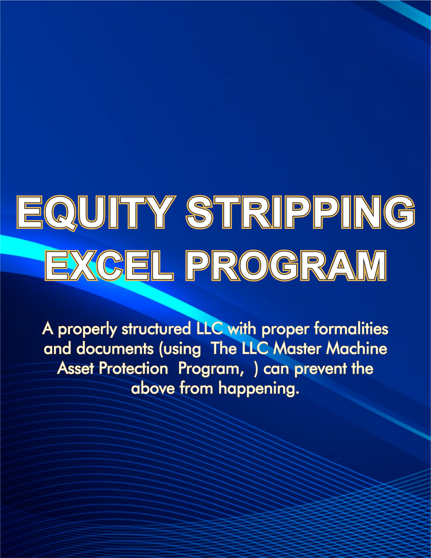 Equity Stripping Excel Program